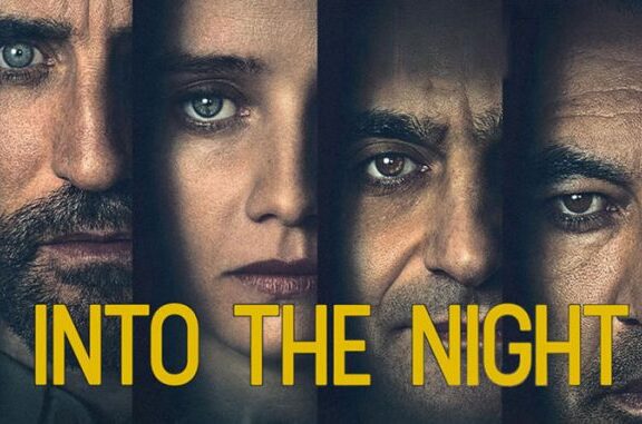 Into The Night Netflix Izle