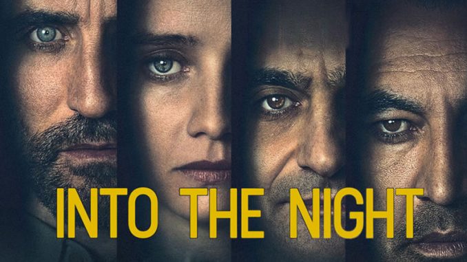 Into the Night, Netflix İzle