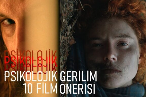 Izlemeye Deger Psikolojik Gerilim Filmleri