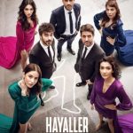 Hayaller ve Hayatlar İzle